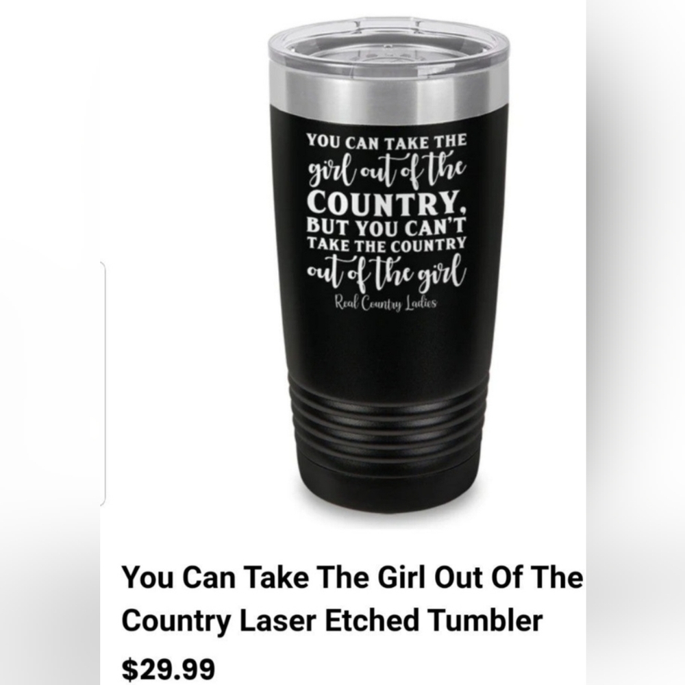 Real Country Ladies Authentic Tumbler